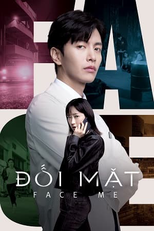 Poster phim Đối Mặt (Phần 1)