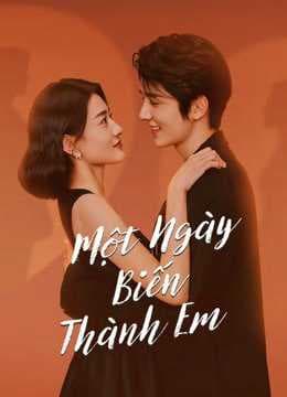 Poster phim Một Ngày Biến Thành Em