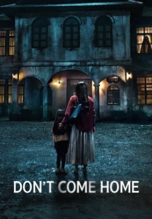 Poster phim Đừng Về Nhà