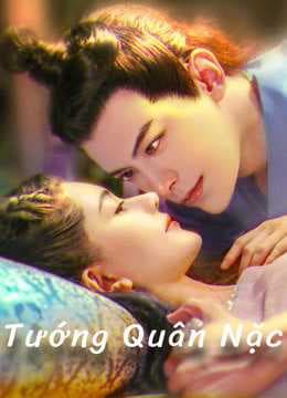 Poster phim Tướng Quân Nặc