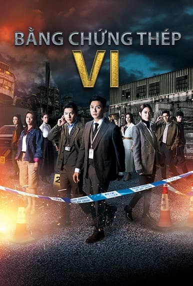 Poster phim Bằng Chứng Thép 6