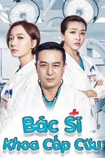 Poster phim Bác Sĩ Khoa Cấp Cứu