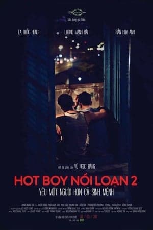 Poster phim Hot Boy Nổi Loạn 2