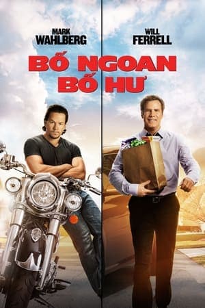 Poster phim Bố Ngoan, Bố Hư
