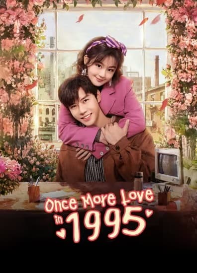 Poster phim Xuyên Không Về 1995 Để Yêu Anh