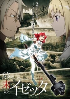 Poster phim Shuumatsu No Izetta