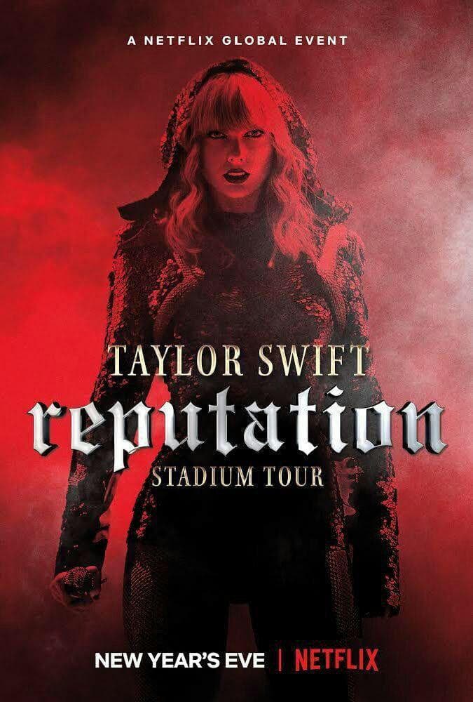 Poster phim Chuyến Lưu Diễn Reputation Của Taylor Swift