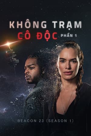Poster phim Không Trạm Cô Độc (Phần 1)