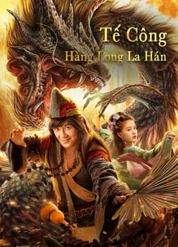 Poster phim Tế Công: Hàng Long La Hán