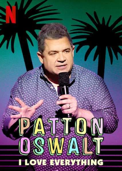 Poster phim Patton Oswalt: Tôi Yêu Tất Cả