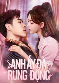 Poster phim Anh Ấy Đã Rung Động