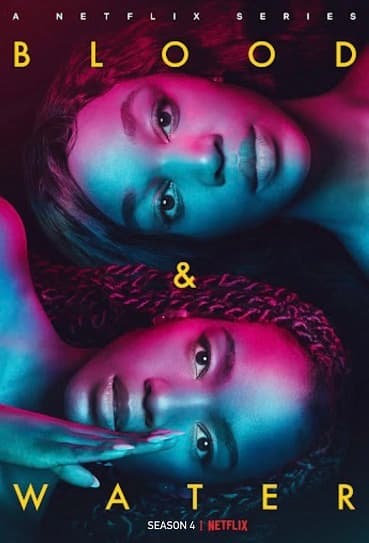Poster phim Máu Và Nước (Phần 4)