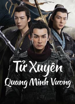 Poster phim Tử Xuyên: Quang Minh Vương