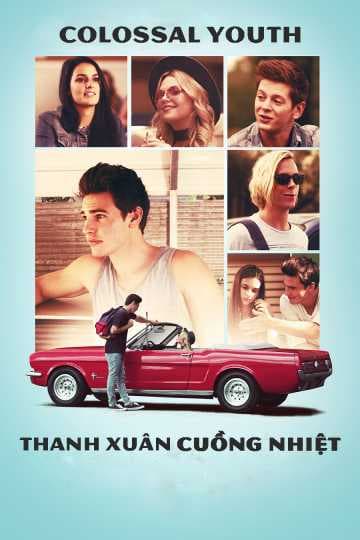Poster phim Thanh Xuân Cuồng Nhiệt