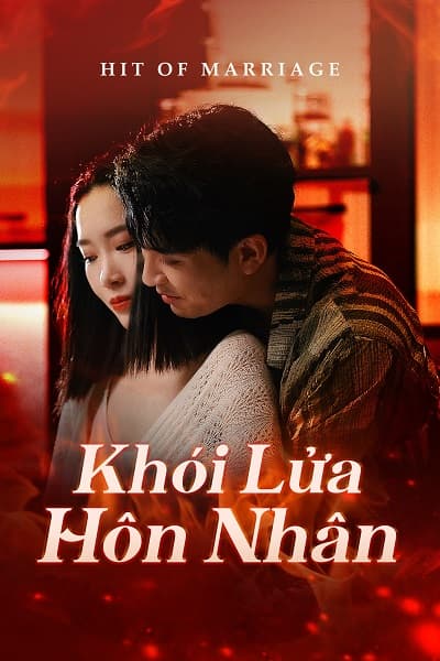 Poster phim Khói Lửa Hôn Nhân
