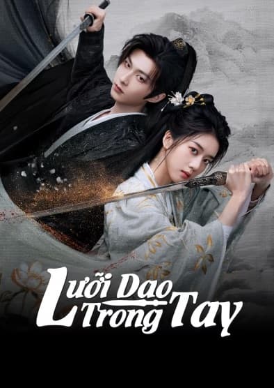 Poster phim Lưỡi Dao Trong Tay