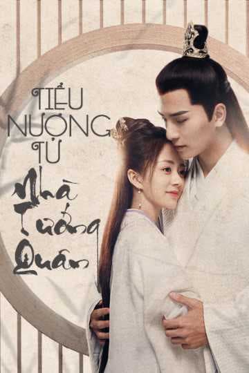 Poster phim Tiểu Nương Tử Nhà Tướng Quân