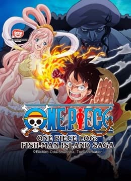 Poster phim Nhật Ký Hải Trình One Piece: Truyền Kỳ Đảo Người Cá