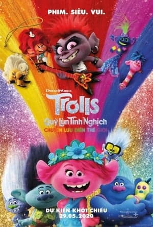 Poster phim Quỷ Lùn Tinh Nghịch: Chuyến Lưu Diễn Thế Giới
