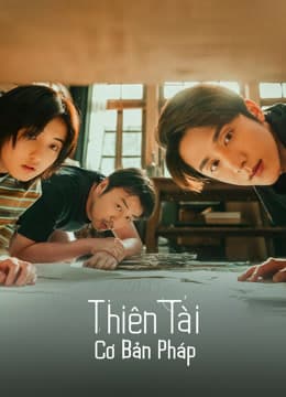 Poster phim Thiên Tài Cơ Bản Pháp